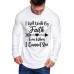 White I Will Walk By Faith Ripped Sleeve Men Long Sleeve Tee