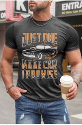 Gray Just One More Car I Promise Funny Gift Tee for Men